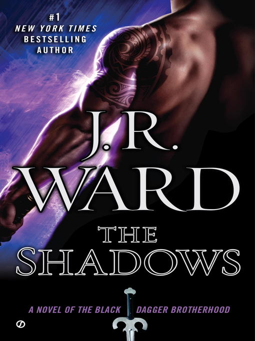 Title details for The Shadows by J.R. Ward - Available